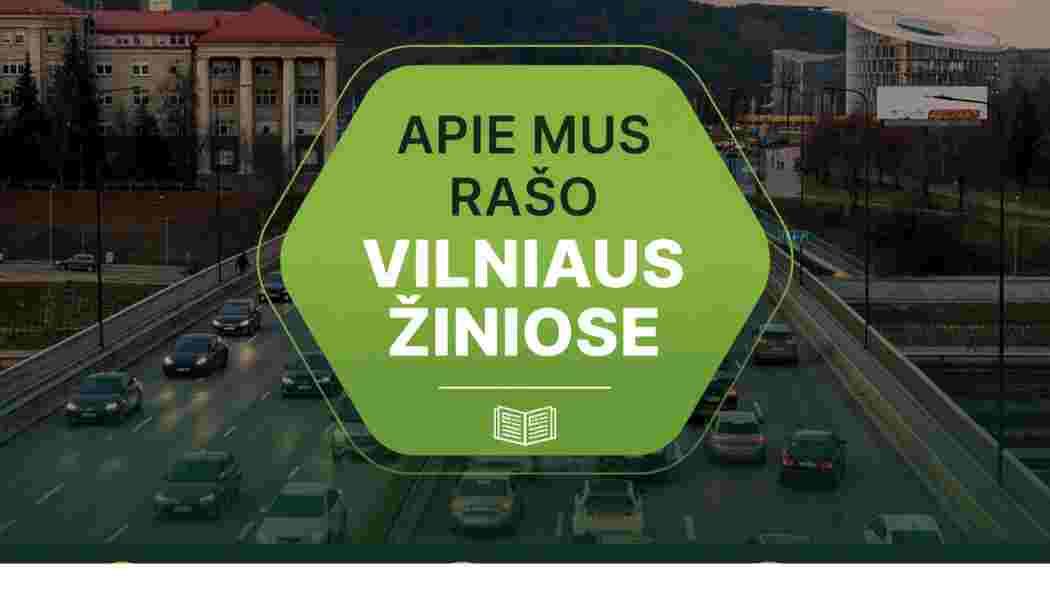 Krovinių pervežimas Vilniuje – apie Sosvan rašo Vilniaus Žinios